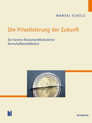 cover image of Die Privatisierung der Zukunft